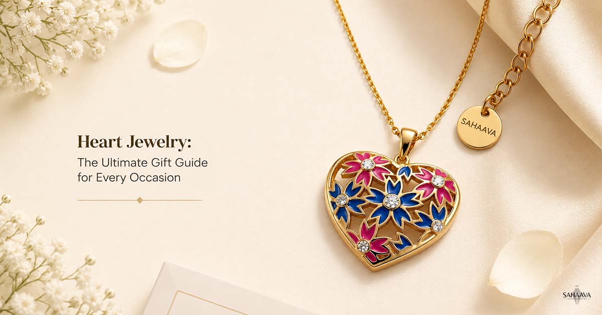 Heart Jewelry: The Ultimate Gift Guide for Every Occasion