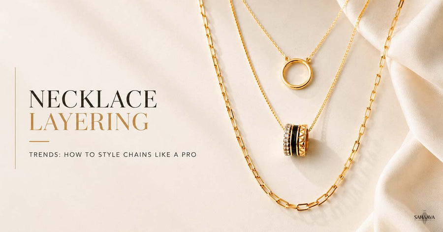 Necklace Layering Trends 2026: How to Style Chains Like a Pro