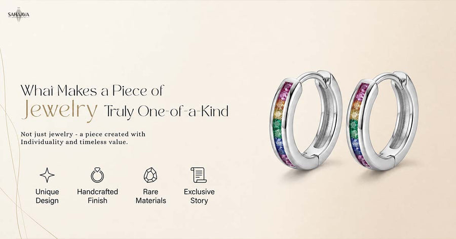 What Makes a Piece of Jewelry Truly One-of-a-Kind
